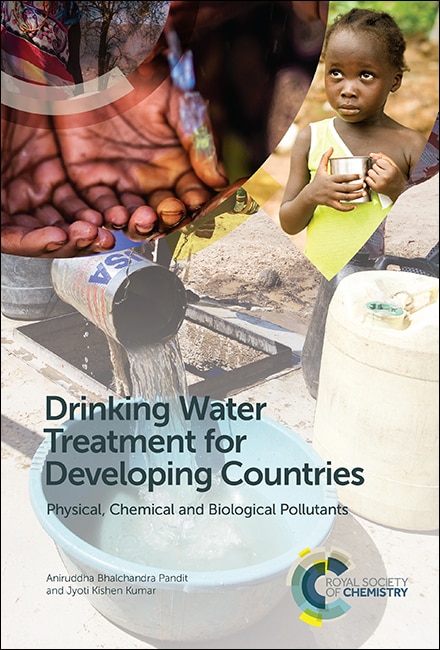 Drinking Water Treatment For Developing Countries: Physical, Chemical And Biological Pollutants