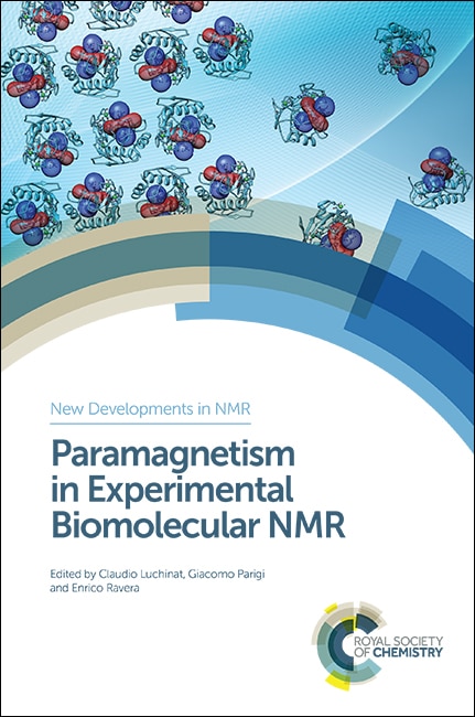 Front cover_Paramagnetism In Experimental Biomolecular Nmr