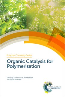 Couverture_Organic Catalysis For Polymerisation