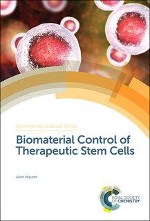 Couverture_Biomaterial Control Of Therapeutic Stem Cells