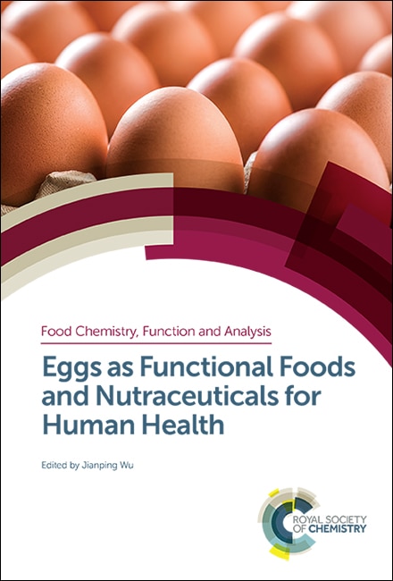 Front cover_Eggs As Functional Foods And Nutraceuticals For Human Health