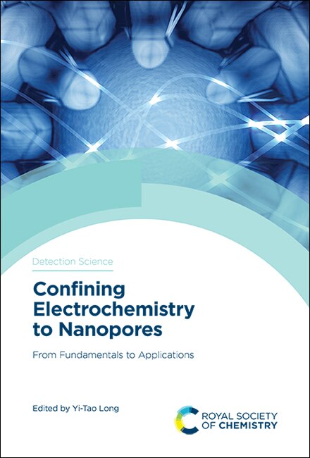 Couverture_Confining Electrochemistry To Nanopores