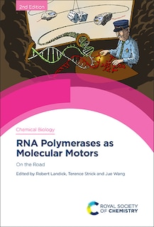 Couverture_Rna Polymerases As Molecular Motors