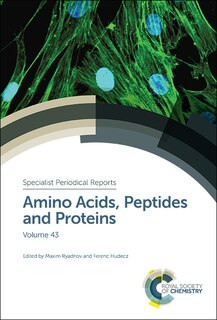 Amino Acids, Peptides And Proteins: Volume 43