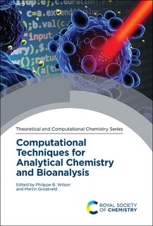 Front cover_Computational Techniques For Analytical Chemistry And Bioanalysis