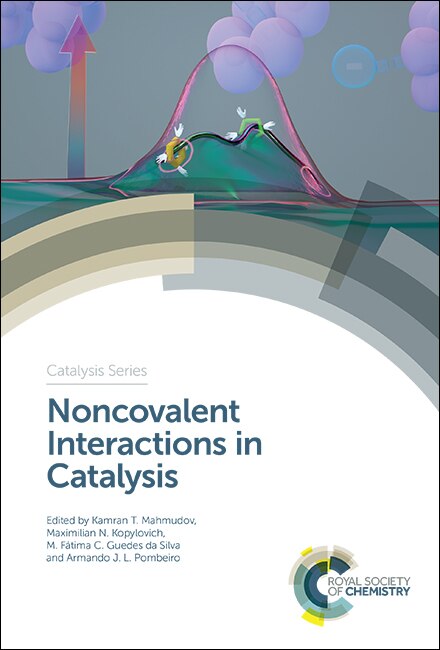 Front cover_Noncovalent Interactions In Catalysis