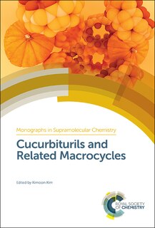 Front cover_Cucurbiturils And Related Macrocycles