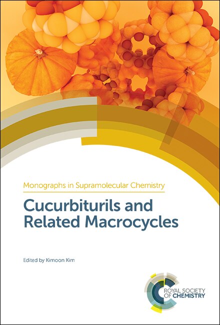 Front cover_Cucurbiturils And Related Macrocycles