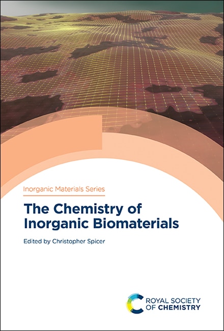 Couverture_The Chemistry Of Inorganic Biomaterials