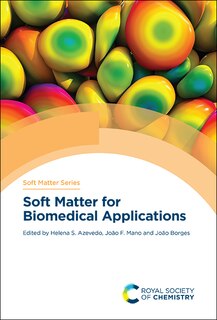 Front cover_Soft Matter For Biomedical Applications