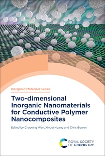 Front cover_Two-dimensional Inorganic Nanomaterials For Conductive Polymer Nanocomposites