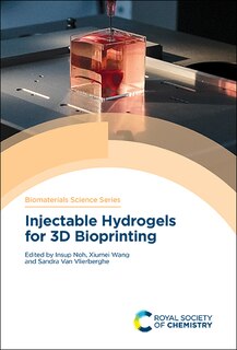 Couverture_Injectable Hydrogels For 3d Bioprinting
