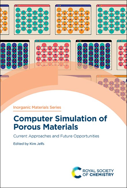 Front cover_Computer Simulation Of Porous Materials