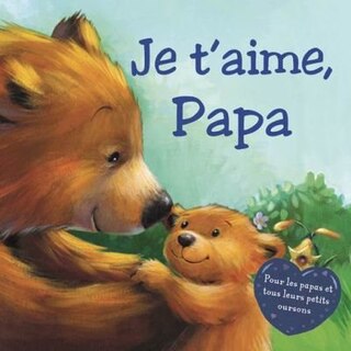 Je t'aime, papa