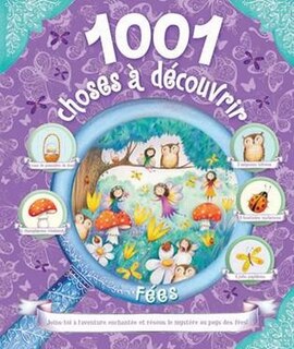 1001 choses Ã  dÃ©couvrir - les fÃ©es
