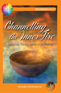 Front cover_Channelling The Inner Fire