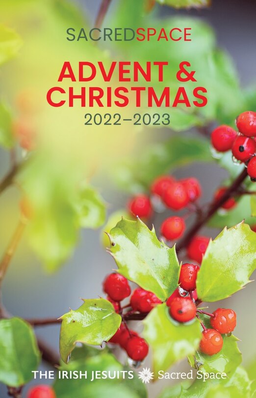 Sacred Space - Advent and Christmas 2022-2023