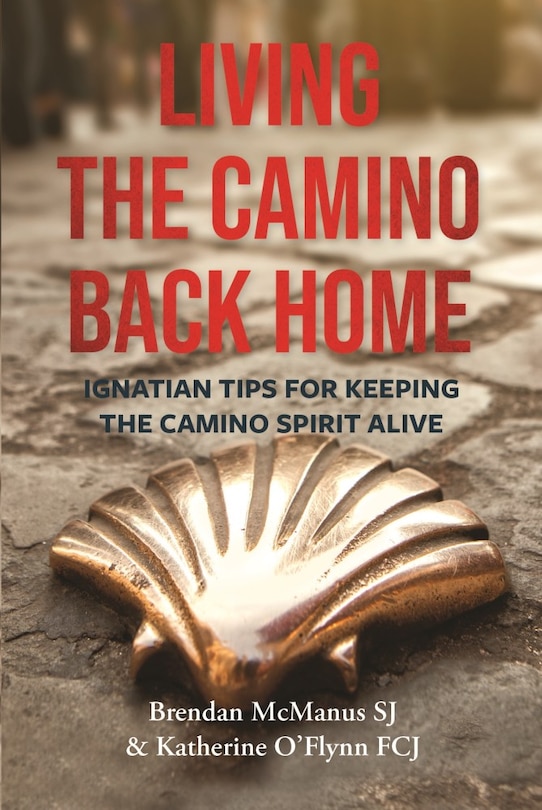 Front cover_Living the Camino Back Home