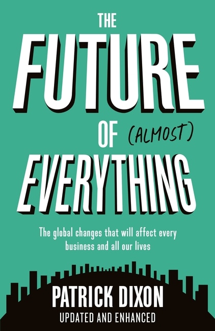 Couverture_The Future Of Almost Everything