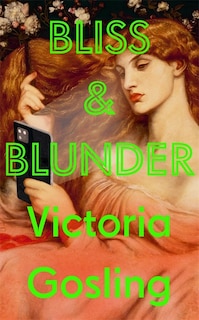 Front cover_Bliss and Blunder