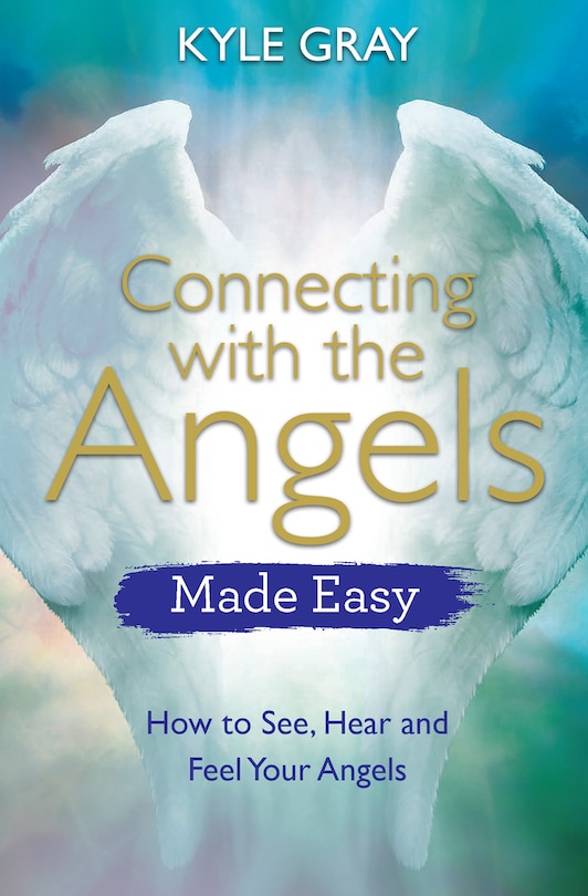 Front cover_Connecting With The Angels Made Easy