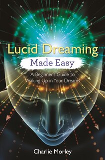 Front cover_Lucid Dreaming Made Easy