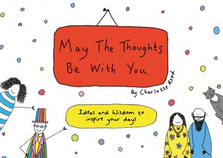 Front cover_May The Thoughts Be With You