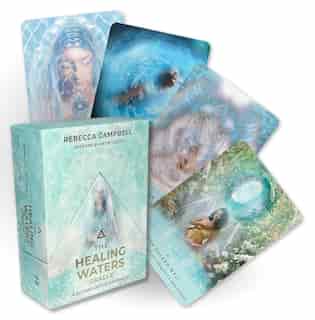 The Healing Waters Oracle: A 44-Card Deck and Guidebook de Rebecca Campbell