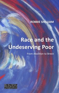 Front cover_Race and the Undeserving Poor