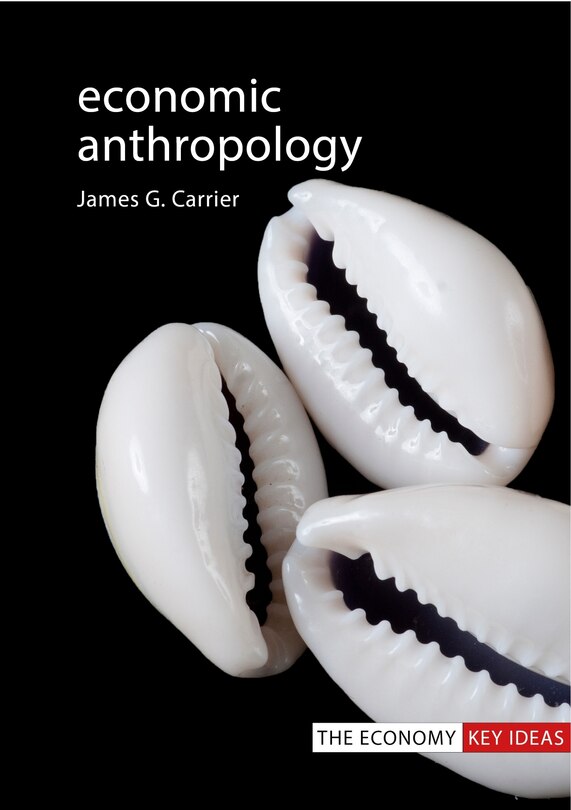 Front cover_Economic Anthropology