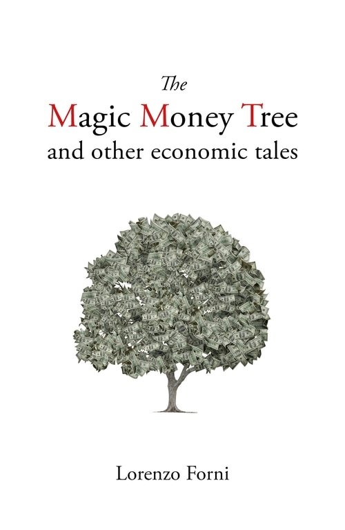 Front cover_The Magic Money Tree And Other Economic Tales