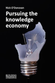 Front cover_Pursuing The Knowledge Economy