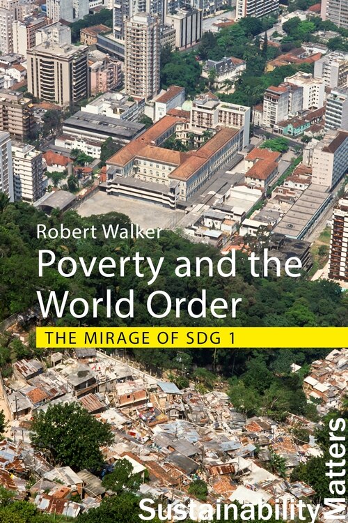 Front cover_Poverty and the World Order
