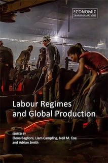 Front cover_Labour Regimes and Global Production