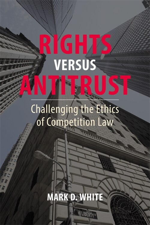 Couverture_Rights versus Antitrust