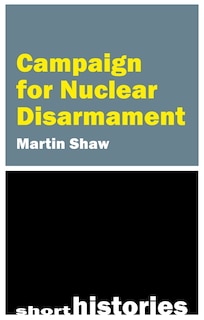 Front cover_The Campaign for Nuclear Disarmament