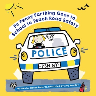 Couverture_Pc Penny Farthing Goes To School To Teach Road Safety