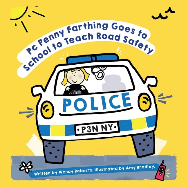 Couverture_Pc Penny Farthing Goes To School To Teach Road Safety