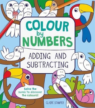 Couverture_COLOUR BY NUMBERS ADDING & SUBTRACTING