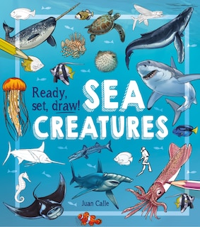Front cover_Ready, Set, Draw! Sea Creatures