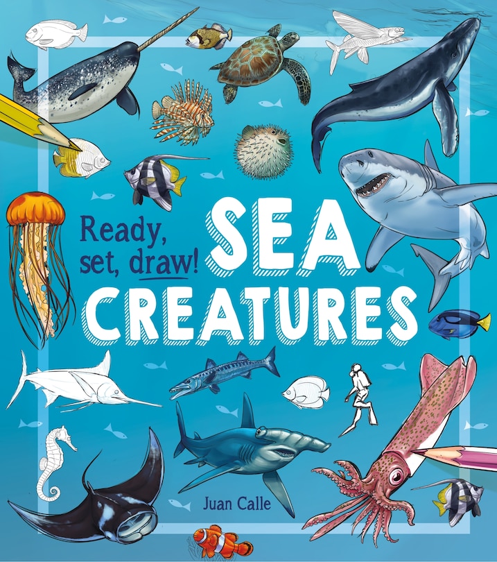 Front cover_Ready, Set, Draw! Sea Creatures