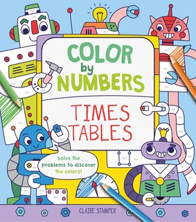 Couverture_Color By Numbers: Times Tables