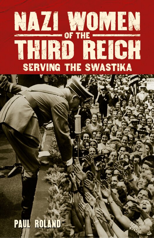 Couverture_Nazi Women Of The Third Reich