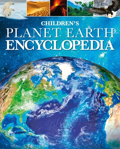 Couverture_CHILDRENS ENCYCLOPAEDIA OF PLANET EARTH