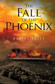 Front cover_The Fall of the Phoenix