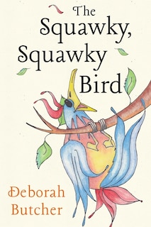 Front cover_The Squawky, Squawky Bird
