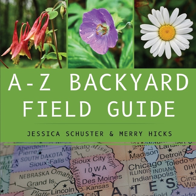 A-z Backyard Field Guide