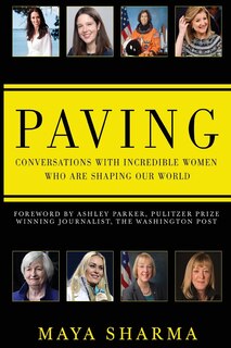 Couverture_Paving - Conversations with Incredible Women Who are Shaping Our World