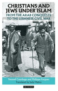 Front cover_Christians and Jews Under Islam