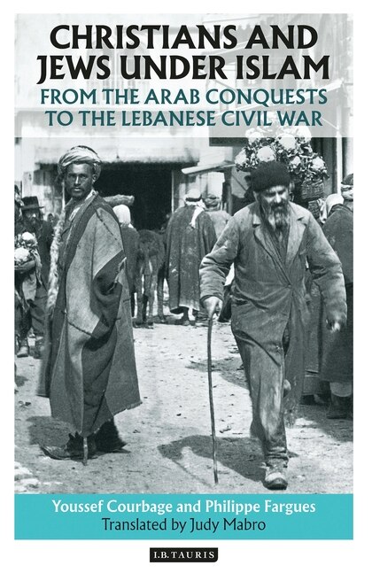 Front cover_Christians and Jews Under Islam